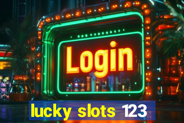 lucky slots 123